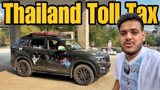 Bangkok Thailand Ke Strange Toll Tax 🤨 India To Australia By Road EP68 [upl. by Thera]