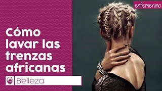 Cómo lavar las trenzas africanas [upl. by Aysan]