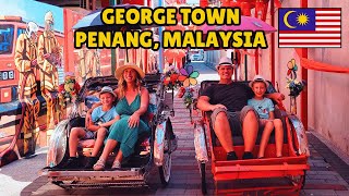 🇲🇾 PENANG MALAYSIA First Time Exploring GEORGE TOWN 🤩 [upl. by Ulrich]