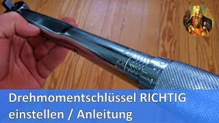 Drehmomentschlüssel RICHTIG einstellen  Anleitung [upl. by Arataj]