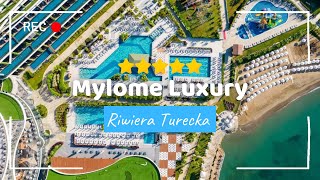 Hotel Mylome Luxury ⭐⭐⭐⭐⭐  Wakacje Wczasy Last Minute  Riwiera Turecka 🇹🇷 Turcja [upl. by Beasley782]