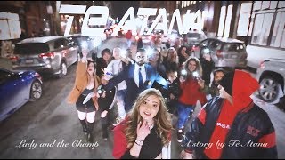 Té Atana  Lady and the Champ Official Video [upl. by Hortensia949]