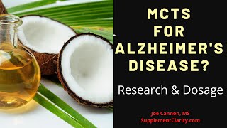 Can MCTs Help Alzheimers Disease Heres The Proof [upl. by Naired642]