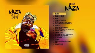 Naza  BENEF ALBUM COMPLET [upl. by Ecylahs]