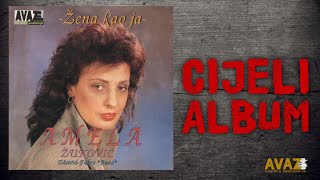 Amela Zukovic  Zena kao ja  Cijeli Album  Produkcija Avaz [upl. by Garihc]