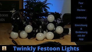 Twinkly Festoon Lights Wie gut ist die Smarte Beleuchtung mit App [upl. by Kcinnay]