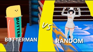 BUTTERMAN VS Ep 4 Random [upl. by Ahsercul]