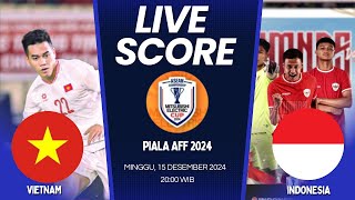 Live Score Indonesia vs Vietnam  Piala AFF 2024  Asean Cup [upl. by Toogood503]