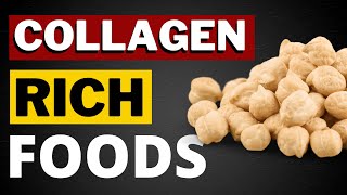 6 Amazing Collagen RICH Foods Ultimate AntiAging Benefits [upl. by Auqinaj865]