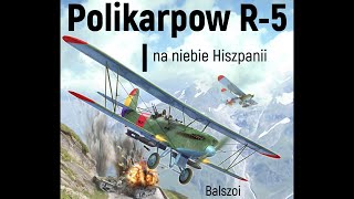 Polikarpow R5  na niebie Hiszpanii [upl. by Sineray515]