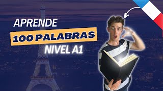 ¡Aprende 100 palabras en francés nivel A1 con traducción [upl. by Heim]