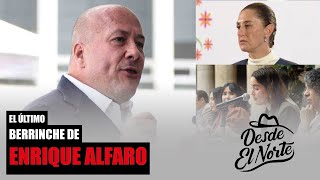 El último BERRINCHE de EnriqueAlfraro DesdeElNorte [upl. by Roland]