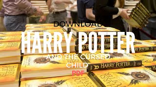 Download Harry potter and the cursed child pdf  100 SAFE amp REAL [upl. by Orlanta]