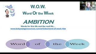 WOW Word Of the Week Ambition [upl. by Gwyn]