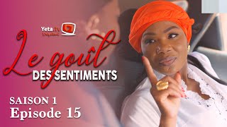 Série  Le Goût des Sentiments  Saison 1  Episode 15  VOSTFR [upl. by Kenta]