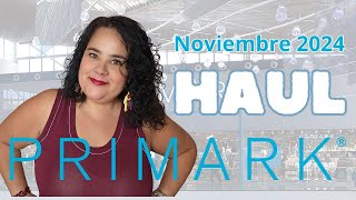 Haul PRIMARK noviembre 2024 ♥♥ ConjuntadaSINTacones [upl. by Navonoj79]