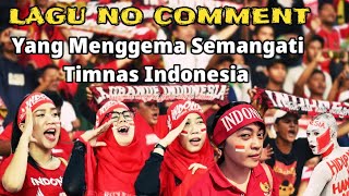 Terkadang Lagu No Comment Bergema Saat Sedang Berlangsung Pertandingan Sepakbola Di Indonesia [upl. by Aneg]