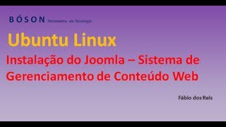 Instalação do Joomla  Sistema de Gerenciamento de Conteúdo Web no Linux Ubuntu [upl. by Rehptsirhc797]