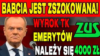 PRZEŁOMOWY WYROK TK TYSIĄCE EMERYTÓW W POLSCE OTRZYMAJĄ CO NAJMNIEJ 4000 zł NA KONIEC PIĄTKU [upl. by Ittak]