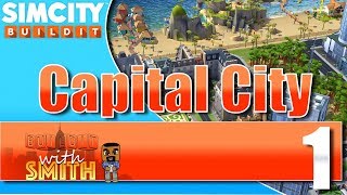 SimCity Buildit 2019  Capital City  Ep 1 [upl. by Nimzzaj]