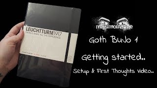 MII Goth BuJo 1  Getting started in my Gothy  Witchy Bullet Journal Leuchtturm1917  Setup [upl. by Philips249]