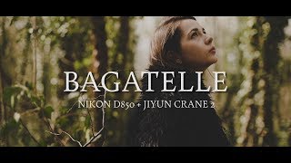 BAGATELLE I CINEMATIC VIDEO DIARY  Nikon D850Zhiyun crane 2 [upl. by Trebornhoj]