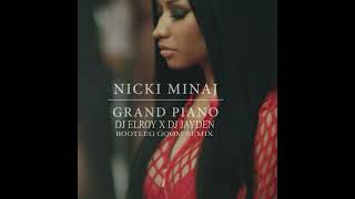 Nicki Minaj  Grand Piano  DJ Elroy x Reecejayden Bootleg Gqom  2024 [upl. by Swetlana]