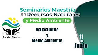 Seminarios Departamentos de Acuacultura y Medio Ambiente 11 de junio de 2024 [upl. by Annawoj]