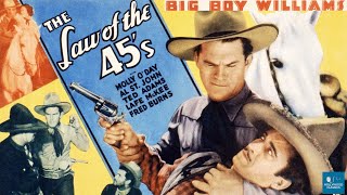 The Law of the 45s 1935  Western Film  Guinn Big Boy Williams Molly ODay Al St John [upl. by Piotr]