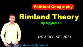 Spykman Rimland Theory  Political Geography  UGC NET 2021 Human Geography  Amandeep lamba [upl. by Egroj862]