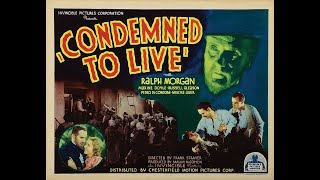 Condemned to Live 1935 [upl. by Postman466]