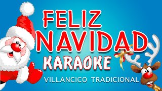 Villancicos Karaoke  FELIZ NAVIDAD  Villancico tradicional 🎄 [upl. by Pentheam]