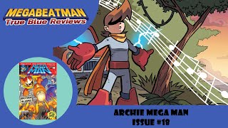 Archie Mega Man 18  A Comic ReReview by Megabeatman [upl. by Sivie]