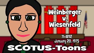 Weinberger v Wiesenfeld SCOTUSToons [upl. by Noremmac]