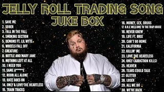 Jelly Roll  treading Song  Best Full Album prat1 [upl. by Joses]