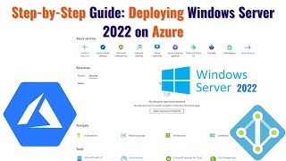 StepbyStep Guide Deploying Windows Server 2022 on Azure  Deploying Windows Server 2022 on Azure [upl. by Yenor]