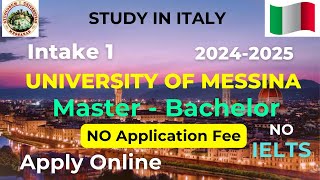 University of Messina Italy Admission Application 20242025  MASTER amp BACHELOR  No Application Fee [upl. by Gnagflow]