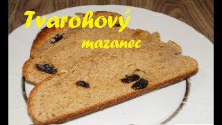 Tvarohový mazanec zo špaldovej múky  MňamRecepty [upl. by Ghiselin]