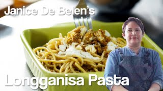 Janice De Belens Longganisa Pasta  Episode 7 [upl. by Jillana]