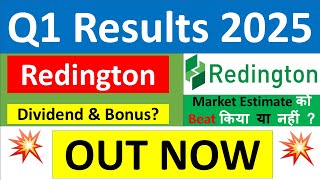 REDINGTON Q1 results 2025  REDINGTON results today  REDINGTON Share News  REDINGTON latest news [upl. by Yarahs]