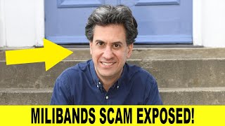 Ed Miliband EXPOSED In SCAM As PLAN BACKFIRES Massively [upl. by Netsuj798]