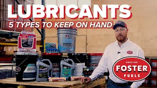 5 Types Of Lubricants You Should Keep On Hand  Foster Fuels [upl. by Noraj]