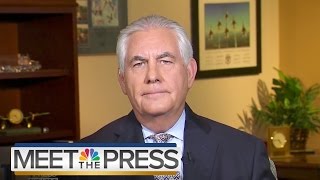 Rex Tillerson on Russia James Comey And Relationship With Trump Full  Meet The Press  NBC News [upl. by Raknahs]