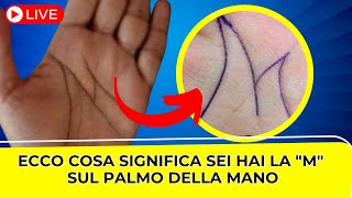 Hai la lettera M sul palmo della mano ha un significato particolare e vuol dire che s… [upl. by Krasnoff]