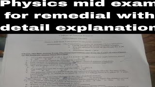 physics mid exam for remedial with detail explanation [upl. by Aneryc]