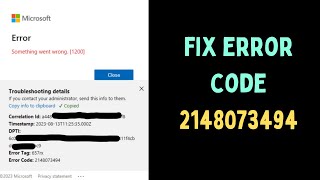 How to Fix Error Code 2148073494 in Windows 11 [upl. by Nauqet]