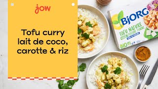 Tofu curry lait de coco carotte amp riz [upl. by Ytsirhk]