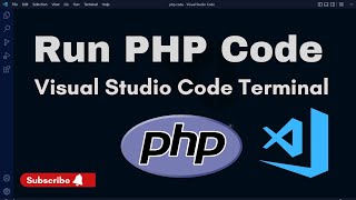 How to Run PHP Code in Visual Studio Code Terminal Console  PHP Executable Path VS CODE [upl. by Burlie]