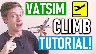 VATSIM Climb Tutorial Departure Procedures  ATC Phraseology Boeing 737NG [upl. by Samson]