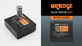 Valve Tester MKII  Intro Guide [upl. by Idolem316]